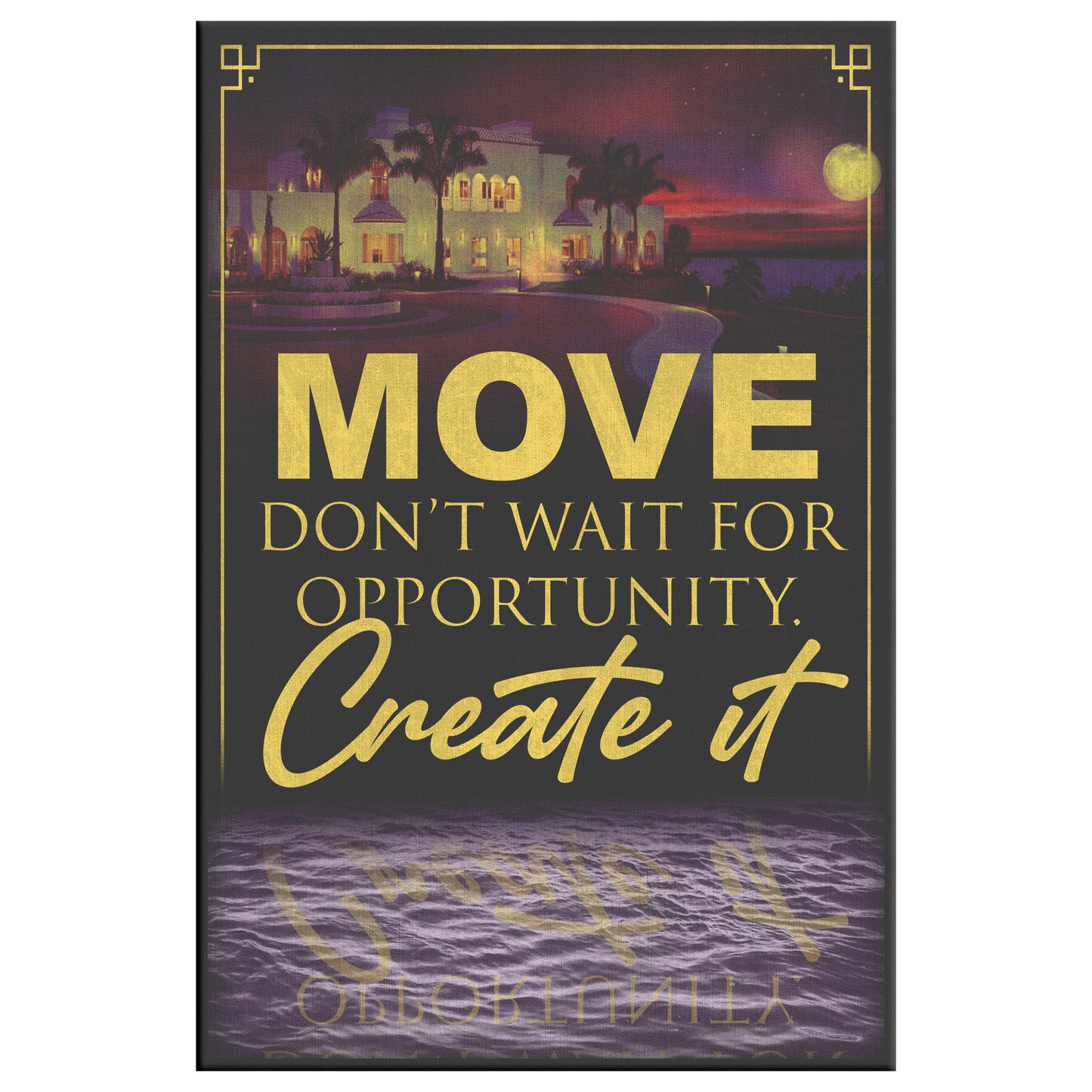 Move! Motivational Canvas Wall art