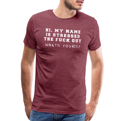 Stressed Men's Premium T-Shirt SSM* - heather burgundy