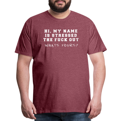 Stressed Men's Premium T-Shirt SSM* - heather burgundy